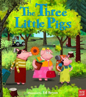 The Three Little Pigs | Ed Bryan | Englisch | Taschenbuch | 2015 | Nosy Crow