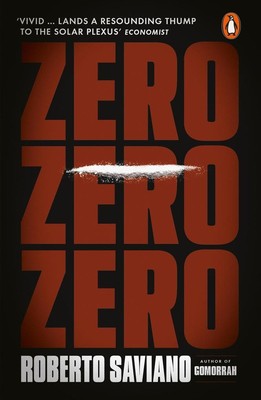 Zero Zero Zero | Roberto Saviano | englisch