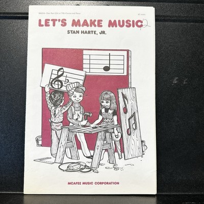 Let's Make Music Piano Choral Voice 2 Part SA or TB Sheet Music Harte 1978