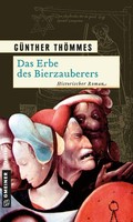 Das Erbe Des Bierzauberers GüNther ThöMmes