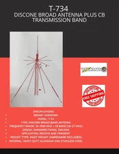 WORKMAN T-734 DISCONE BROAD ANTENNA 25-1300 MHZ PLUS CB TRANSMISSION BAND