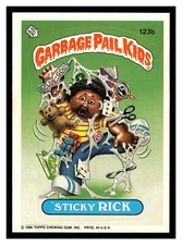 STICKY RICK #123B GARBAGE PAIL KIDS GPK ORIGINAL SERIES 3 OS3 HIGH GRADE 1986