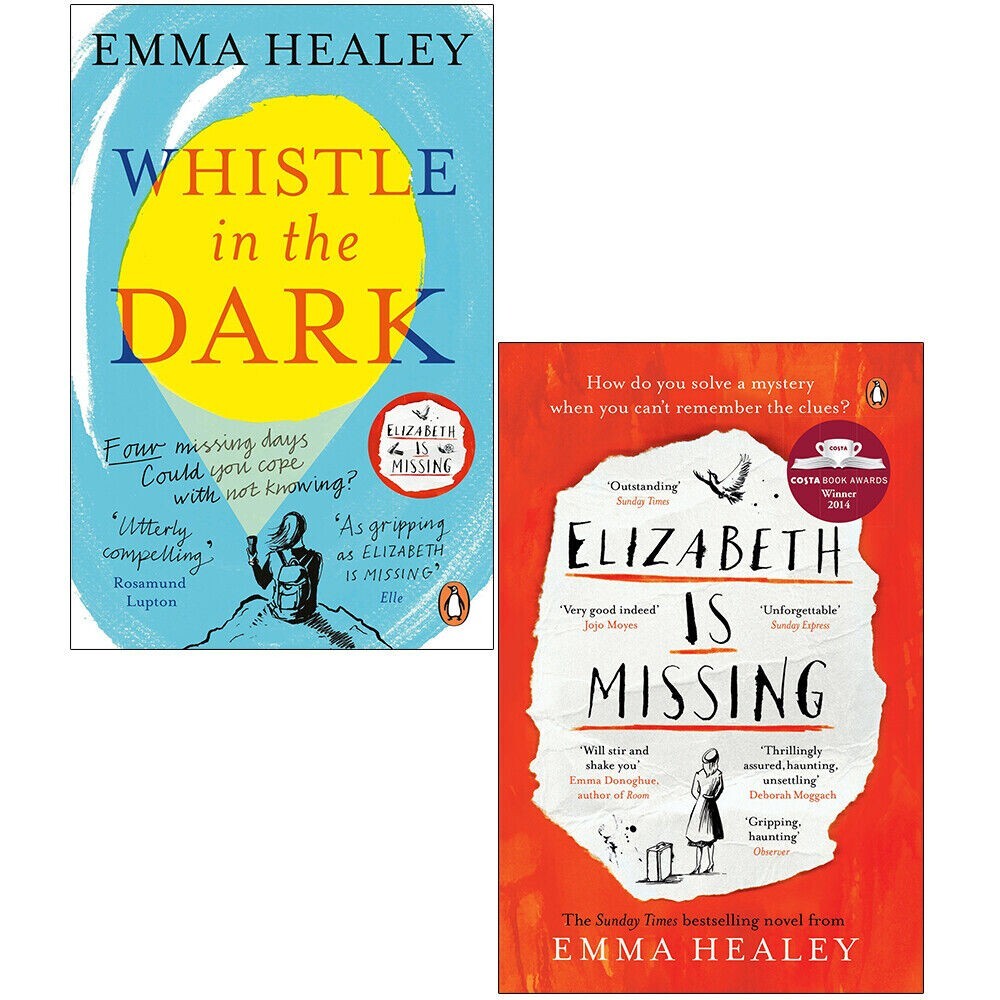 Emma Healey 2 Books Collection Set Whistle in the Dark, Elizabeth is Missing NEW