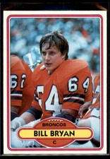 1980 Topps Bill Bryan #473 Denver Broncos
