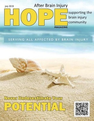 Hope After Brain Injury Magazine - July 2018 by Sarah Grant (English) Paperback