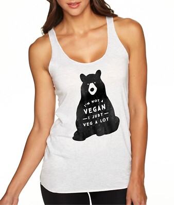 ''I'm Not A Vegan, I Just Veg A Lot'' womens tank, WHITE - SMALL