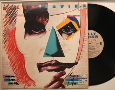 Billy Squier LP Signs Of Life On Capitol Vinyl 12'' 33 RPM Vg++
