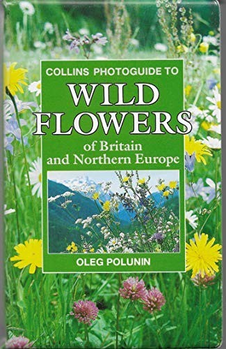 The Wild Flowers of Britain and Northern Europe (... by Wise, Rosemary PaperbackFREE US DELIVERY | ISBN: 000219709X | Quality Books