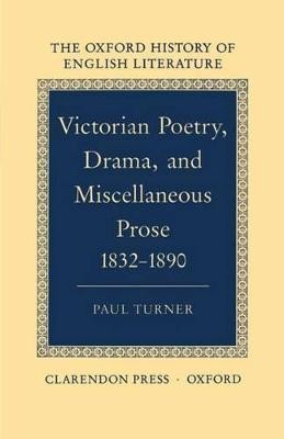 Victorian Poetry, Drama, and Miscellaneous Prose 1832-1890 - 9780198122395