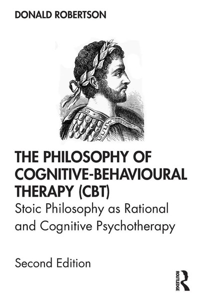 The Philosophy Of Cognitive-Behavioural Therapy (Cbt) | Donald Robertson | Buch-image