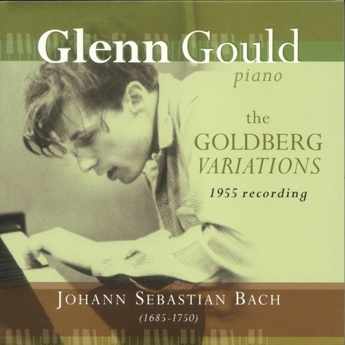 The Goldberg Variations: 1955 Recording (remastered)