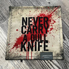 Never Carry A Dull Knife Microfiber EDC Hank Everyday Carry Lens Cleaning Cloth