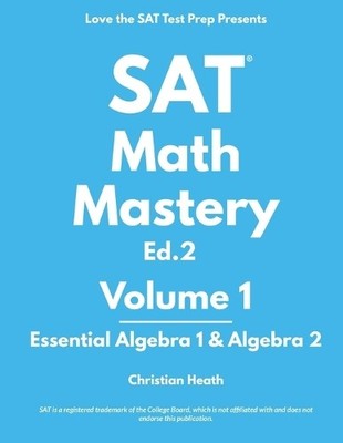 Christian Heath SAT Math Mastery (Taschenbuch) SAT Math Mastery