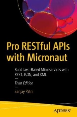 Sanjay Patni Pro RESTful APIs with Micronaut (Taschenbuch)