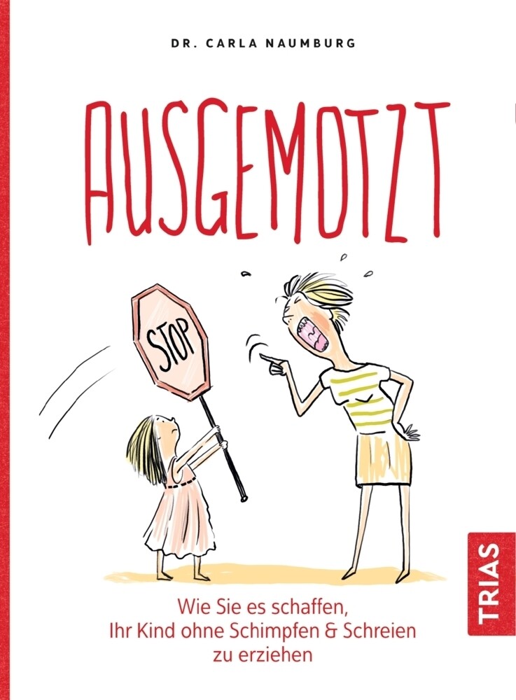 Thumbnail - Ausgemotzt | Wie Sie Es Schaffen, Ihr Kind Ohne Schimpfen & Schreien