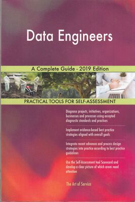 Data Engineers A Complete Guide - 2019 Edition - Gerardus Blokdyk - Good - Pa...
