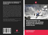 Subhrajit Behera (U. A.) | Necessidades DE FormaÇÃO DE Jovens Rurais Em...