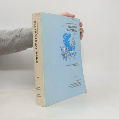 Proceedings of the Conference on Neutron Scattering I  |  R. M. Moon