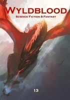 Wyldblood 13 Ed Teja (U. A.) Taschenbuch Englisch 2023 Wyldblood Press
