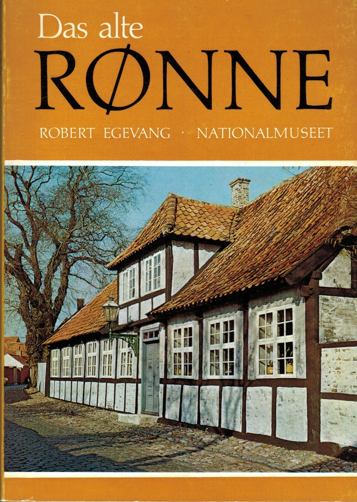 Egevang, Das alte Rønne, Rönne Hauptort von Bornholm, Dänemark, dt ...