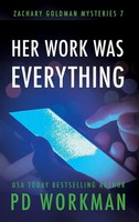 P. D. Workman | Her Work Was Everything | Buch | Englisch (2020) | Gebunden