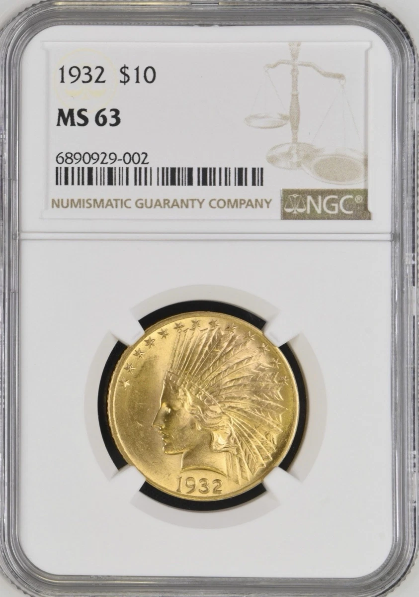 MS 63 Graded 1932 Year Eagle $10 US Gold Coins (Pre - 1933) for