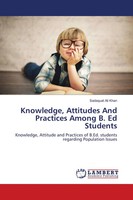 Sadaquat Ali Khan | Knowledge, Attitudes And Practices Among B. Ed Students