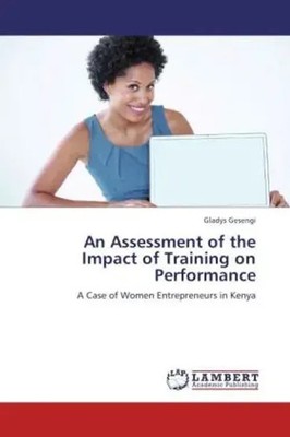Gladys Gesengi | An Assessment of the Impact of Training on Performance | Buch