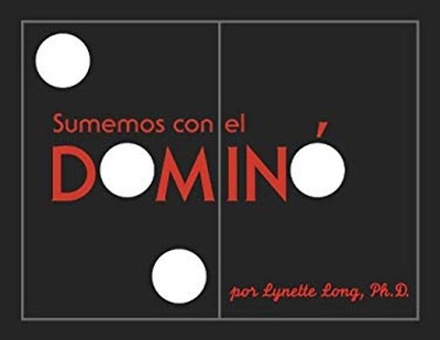 Sumemos con el Domino Paperback Lynette Long