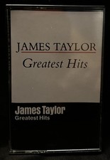 James Taylor Greatest Hits   Cassette Tape   1972/1974/1975/1976   Fire  Rain