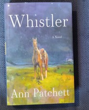 Product Image: WHISTLER by Ann Patchett (2026) BRAND NEW SIGNED 1ST/1ST UNREAD HARDCOVER