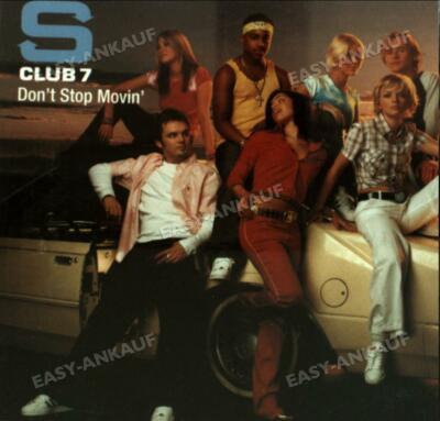 S Club 7 - Don'T Stop Movin' .