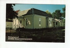 Vintage Post Card - Birthplace of Mamie Doud Eisenhower - Boone - Iowa