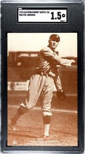 1922 Eastern Exhibit Supply Co. HOF Walter Johnson SGC 1.5 Newly Graded EXHIBTS