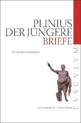 Briefe / Epistularum libri Plinius d. J.