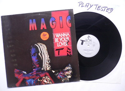MAGIC - I WANNA BE YOUR LOVER -  VINYL  12'', 45 RPM - GER 1987 - BCM RECORDS