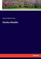 Edward Abbott Parry | Charles Macklin | Taschenbuch | Englisch (2023)