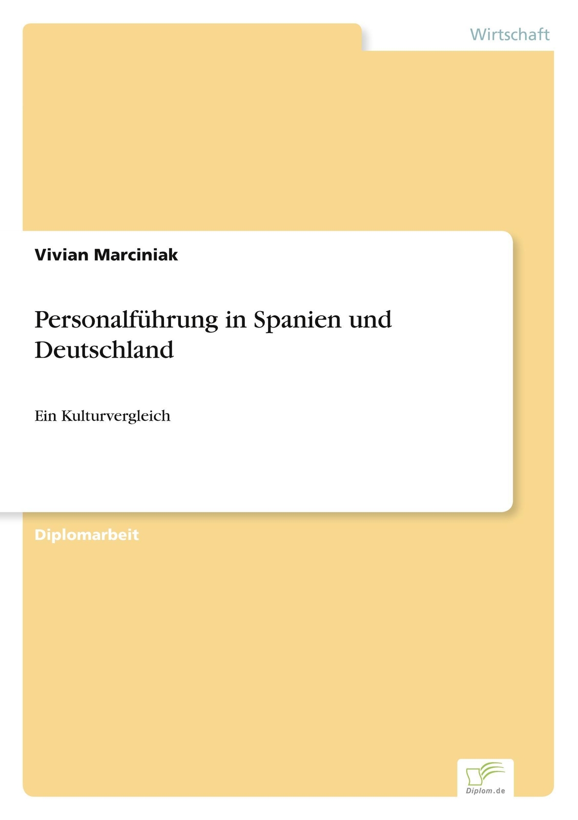 Thumbnail - Personalführung In Spanien Und Deutschland | Vivian Marciniak |