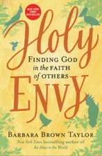 Holy Envy: Finding God in the Faith of Others - Hardcover - VERY GOOD