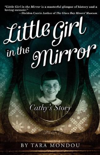 Thumbnail - Tara Mondou Little Girl In The Mirror (taschenbuch)