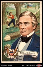 1956 Topps U.S. Presidents #16 Millard Fillmore 6 - EX/MT