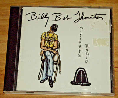 BILLY BOB THORNTON *OZ Press CD ' PRIVATE RADIO ' 2001 EXC