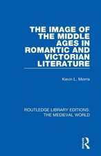 Kevin L. Morris | The Image of the Middle Age...