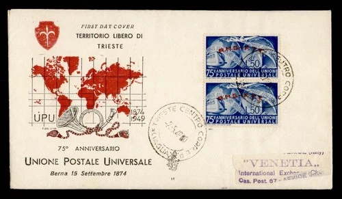 DR WHO 1949 ITALY AMG-FTT TRIESTE OVPT FDC UPU 75TH ANIV CACHET PAIR M69248
