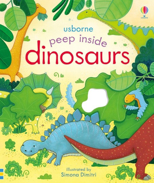 Anna Milbourne Unisex Peep Inside Dinosaurs By - Non Fiction - Board Book - Image 4
