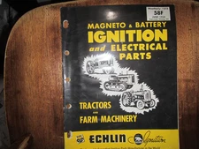 1958 Echlin Ignition & Electrical Parts Catalog for Tractors Farm Machinery