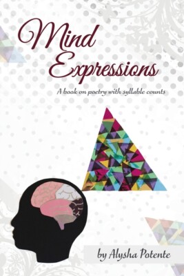 Mind Expressions: A Book On Poetry With Syllable Counts