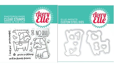Avery Elle ''SO FETCHING'' Dog Clear Stamps Only OR Stamp & Die Bundle 2022