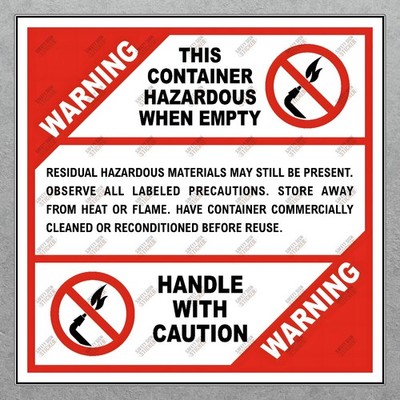 Warning Safety Sign Sticker Hazardous Container When Empty OSHA #926630