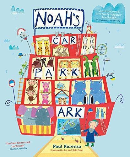 Noah's Car Park Ark: A Multi-Storey Story - Kerensa, Paul